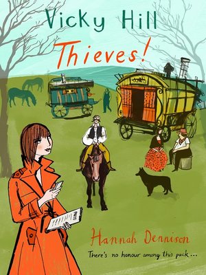 cover image of Vicky Hill--Thieves!